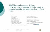 WATERgraafsmeer; Urban transition, water cycle and a sustainable organisation  (Case 10)