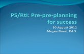 PS/ RtI : Pre-pre-planning for success
