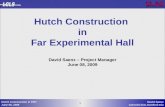 Hutch Construction  in Far Experimental Hall