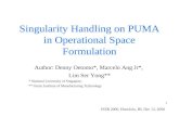 Singularity Handling on PUMA in Operational Space Formulation