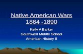 Native American Wars 1864 -1890