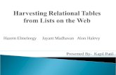 Harvesting Relational  Tables from  Lists on the Web