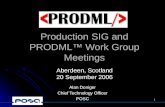 Production SIG and PRODML™ Work Group Meetings