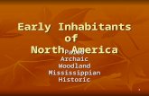 Early Inhabitants of  North America