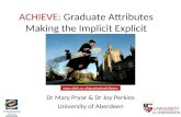 ACHIEVE : Graduate Attributes Making the Implicit Explicit