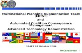Multinational Planning Augmentation Team (MPAT) and  Automated Coalition Consequence Management
