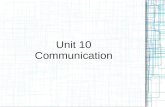 Unit 10 Communication