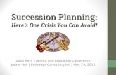 Succession Planning: Here’s One Crisis You Can Avoid!