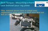 Tech Torque : Mounting a hard case behind your  reg  plate
