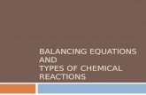 Balancing  Equations and  types of chemical reactions