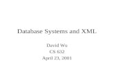 Database Systems and XML