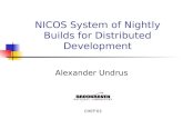 NICOS System of Nightly Builds for Distributed Development