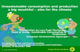 Unsustainable consumption and production a big mouthful  –  also for the climate