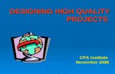DESIGNING HIGH QUALITY PROJECTS