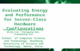 Evaluating Energy and Performance for Server-Class Hardware Configurations