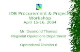 IDB Procurement & Projects Workshop April 15-16, 2004