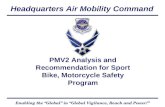 PMV2 Analysis and Recommendation for Sport Bike, Motorcycle Safety Program