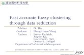 Fast accurate fuzzy clustering through data reduction