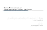 Query Processing over  Incomplete Autonomous Databases