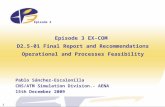 Episode 3 EX-COM  D2.5-01 Final Report and Recommendations Operational and Processes Feasibility