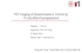 PET Imaging of Glutaminolysis in Tumors by 18 F-(2S,4R)4-Fluoroglutamine