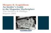 Mergers & Acquisitions An Insider’s Guide to the Magazine Marketplace The DeSilva & Phillips