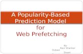 A Popularity-Based  Prediction Model  for Web Prefetching