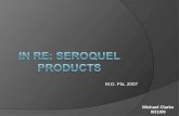 In re:  seroquel  products