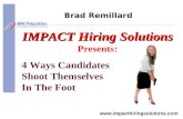 4 Ways Candidates Shoot Themselves  In The Foot