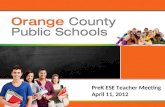 PreK ESE Teacher Meeting April 11, 2012