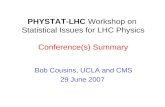 PHYSTAT-LHC  Workshop on  Statistical Issues for LHC Physics Conference(s) Summary
