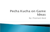 Pecha Kucha  on Game Ideas