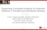 Supporting Correlation Analysis on Scientific Datasets in Parallel and Distributed Settings