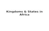 Kingdoms & States in Africa