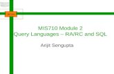 MIS710 Module 2 Query Languages – RA/RC and SQL