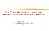 The Web Made Me Do It – and Other Fables of the Internet Age and Journalism
