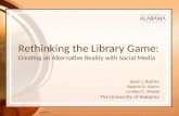 Rethinking the Library Game: Creating an Alternative Reality with Social Media