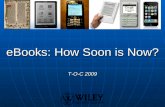 eBooks: How Soon is Now? T-O-C 2009