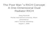 The Poor Man’s RICH Concept: A One-Dimensional Dual Radiator RICH