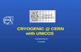 CRYOGENIC @ CERN with UNICOS