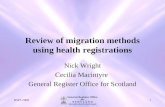 Review of migration methods using health registrations