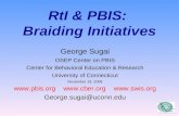 RtI & PBIS:  Braiding Initiatives