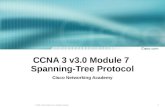 CCNA 3 v3.0 Module 7  Spanning-Tree Protocol