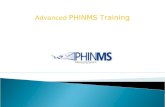 Advanced  PHINMS Training