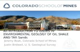 An INTRODUCTION TO ISSUES IN ENVIRONMENTAL GEOLOGY OF OIL SHALE AND TAR Sands