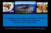 Developing and implementing the 2010 FIFA World Cup TM  Research Agenda:  Lessons and reflections