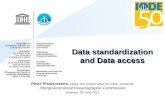 Data standardization and Data access