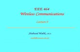 EEE 464 Wireless Communications Lecture 9