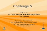 Obj.5.5:  ICT for Smart and Personalised Inclusion