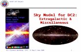 Sky Model for DC2: Extragalactic & Miscellaneous  Sources
